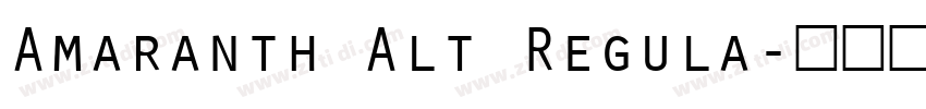 Amaranth Alt Regula字体转换